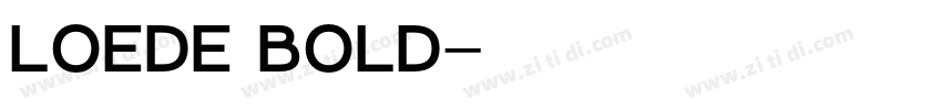Loede Bold字体转换